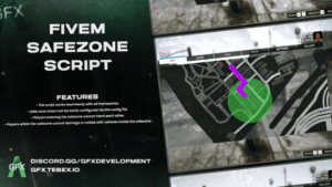Safezone Script (gfx-safezone) — FiveM script